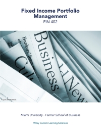 Fixed Income Portfolio Management ePDF for Miami University - Farmer School of Business